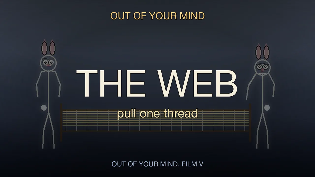 THE WEB: a beat-locked Alan Watts rap on the day you found out you are the web